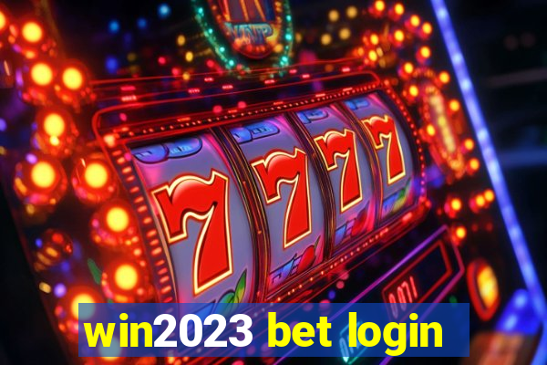 win2023 bet login